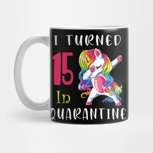 I Turned 15 in quarantine Cute Unicorn Dabbing Mug